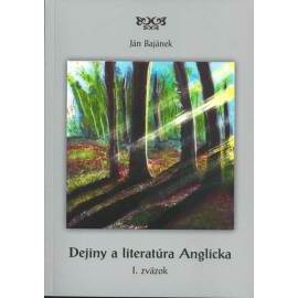 Dejiny a literatúra Anglicka 1. zväzok