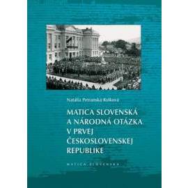 Matica slovenská a národná otázka v prvej Československej republike