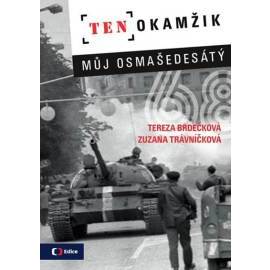 Ten okamžik - Můj osmašedesátý