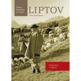 LIPTOV Ovčiarstvo v Liptove /Shep Breeding in Liptov