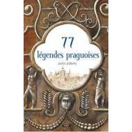 77 légendes praguoises / 77 pražských legend (francouzsky) - cena, porovnanie