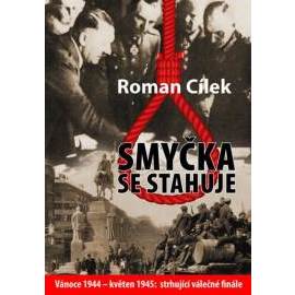 Smyčka se stahuje - Vánoce 1944 - květen