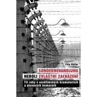 Sonderbehandlung neboli zvláštní zacházení - cena, porovnanie