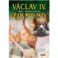 Václav IV. a Zikmund - cena, porovnanie