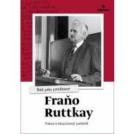 Náš pán profesor Fraňo Ruttkay - cena, porovnanie