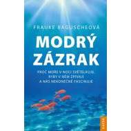 Modrý zázrak - Proč moře v noci světélku - cena, porovnanie