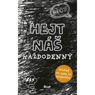 Hejt náš každodenný - cena, porovnanie