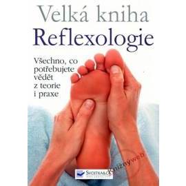 Velká kniha Reflexologie