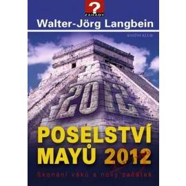 Poselství Mayů 2012