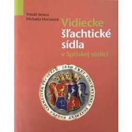 Vidiecke šľachtické sídla v Spišskej stolici