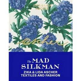 Ascher: The Mad Silkman