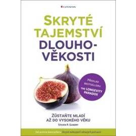 Skryté tajemství dlouhověkosti