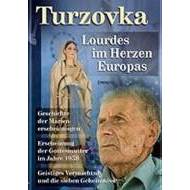 Turzovka - Lourdes im Herzen Europas - cena, porovnanie