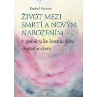 Život mezi smrtí a novým narozením v pom - cena, porovnanie