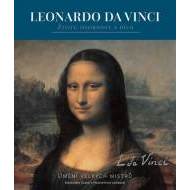 Leonardo da Vinci - Život, osobnost a dílo - cena, porovnanie