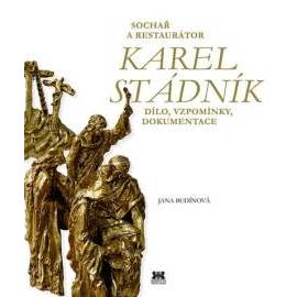 Sochař a restaurátor Karel Stádník - Díl