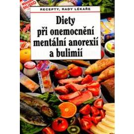 Diety při onemocnění mentální anorexií a bulimií