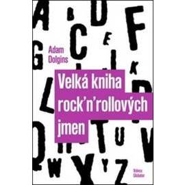 Velká kniha rock´n´rollových jmen