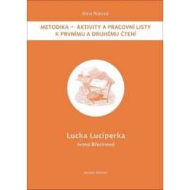 Lucka Luciperka: Metodika - Aktivity a p
