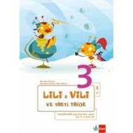 Lili a Vili 3 - Mezipředmětový PS - I.-X. díl - cena, porovnanie
