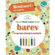 Moje první kniha plná barev se spoustou úžasných samolepek (Montessori: Svět úspěchů) - cena, porovnanie