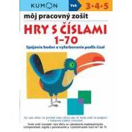 Hry s číslami 1 - 70 môj pracovný zošit - cena, porovnanie