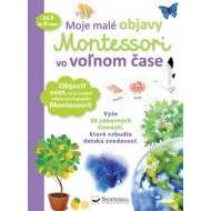 Moje malé objavy Montessori vo voľnom čase