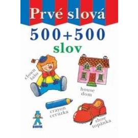 Prvé slová - 500 + 500 slov