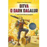 Bitva o Dark Dagalur – 1. mise Cold Blood Coopera - cena, porovnanie