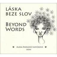 Láska beze slov Beyond Words - cena, porovnanie