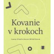 Kovanie v krokoch - cena, porovnanie