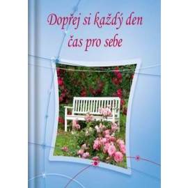 Dopřej si každý den čas pro sebe