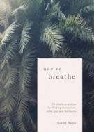 How to Breathe - cena, porovnanie
