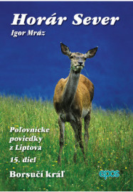 Horár Sever, Poľovnícke poviedky z Liptova, 15