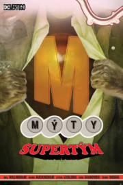 Mýty 16 - Supertým