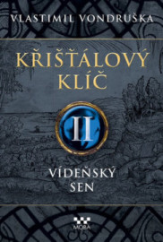 Křišťálový klíč 2 - Vídeňský sen