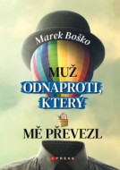 Muž odnaproti, který mě převezl - cena, porovnanie