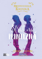 Rosewoodska kronika 3 - Stratená princezná - cena, porovnanie