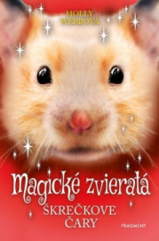 Magické zvieratá - Škrečkove čary