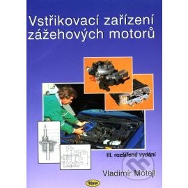 Vstřikovací zařízení zážehových motorů