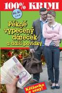 Pěkně vypečený dáreček a další povídky - cena, porovnanie