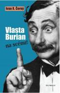 Vlasta Burian na scénu! - cena, porovnanie