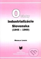 Otázky industrializácie Slovenska (1945–1960) - cena, porovnanie