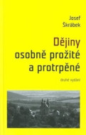 Dějiny osobně prožité a protrpěné, 2.vydání - cena, porovnanie