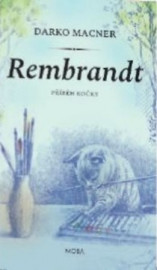 Rembrandt - Příběh kočky