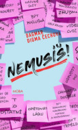 Nemusíš! - cena, porovnanie