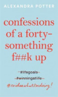 Confessions of a Forty Something F Up - cena, porovnanie