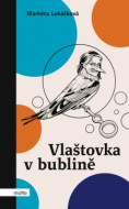 Vlaštovka v bublině - cena, porovnanie