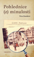Pohlednice (z) minulosti - cena, porovnanie