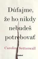 Dúfajme, že ho nikdy nebudeš potrebovať - cena, porovnanie